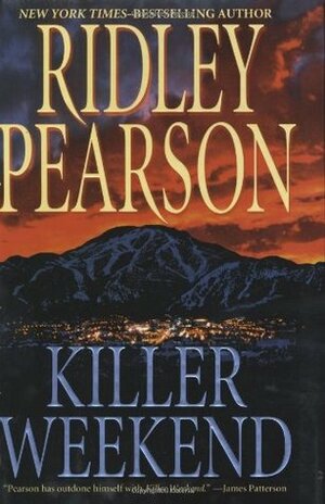 Killer Weekend by Christopher Lane, Ridley Pearson