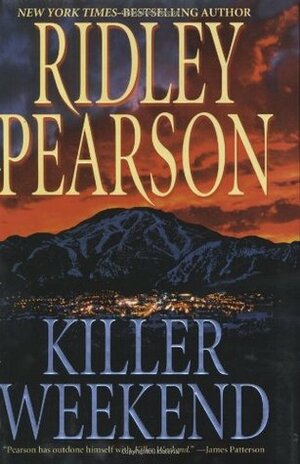 Killer Weekend by Ridley Pearson, Christopher Lane