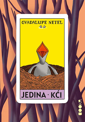 Jedina kći by Guadalupe Nettel