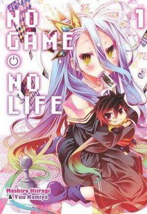 No Game No Life. Tom 1 by Yuu Kamiya, Mashiro Hiiragi