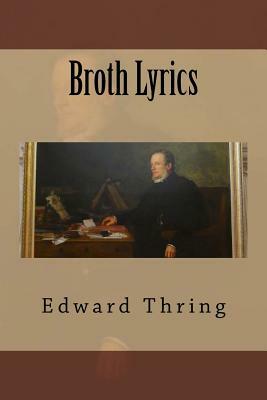 Broth Lyrics by Edward Thring