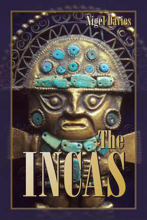 The Incas by Nigel Davies