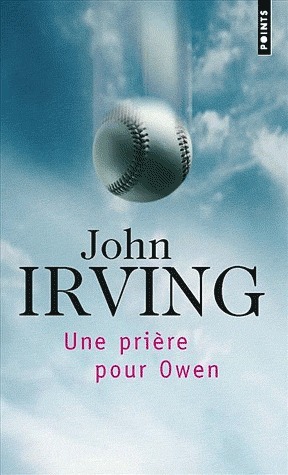 Une prière pour Owen by Michel Lebrun, John Irving