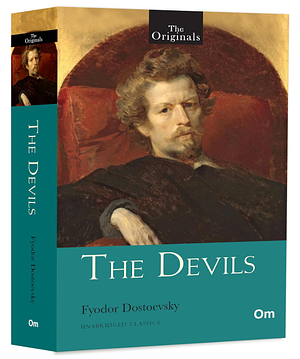 The Originals: The Devils by Fyodor Dostoevsky