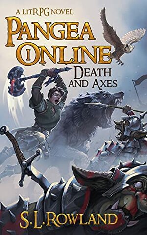 Death and Axes by S.L. Rowland
