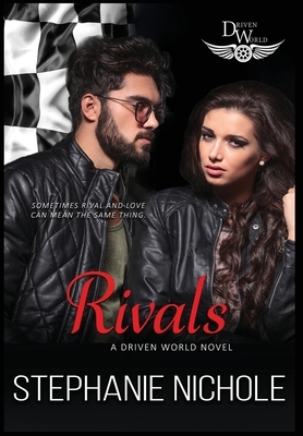 Rivals by Stephanie Nichole