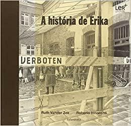 A História de Erika by Ruth Vander Zee