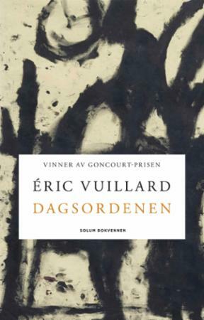 Dagsordenen by Éric Vuillard