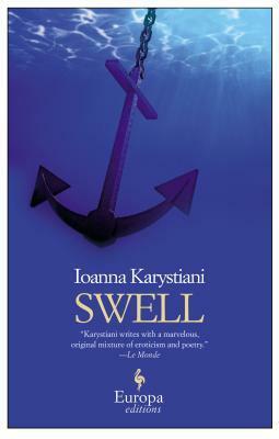 Swell by Ioanna Karystiani