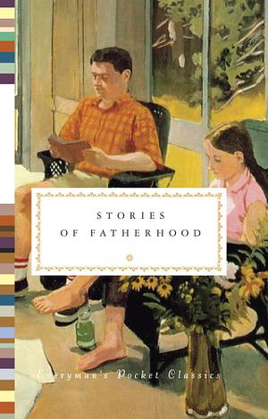 Stories of Fatherhood by Diana Secker Tesdell