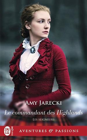 Le commandant des Highlands by Amy Jarecki