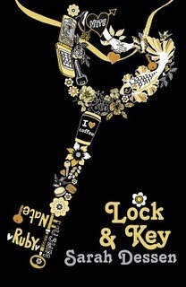 Lock and Key by Sarah Dessen