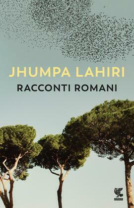 Racconti romani by Jhumpa Lahiri