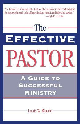 Effective Pastor the by John Polkinghorne, Louis W. Bloede