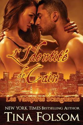 L'identité de Cain by Tina Folsom