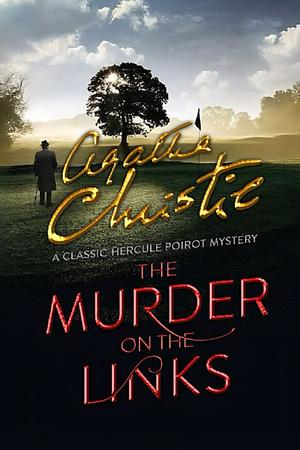 The Murder on the Links by Agatha Christie