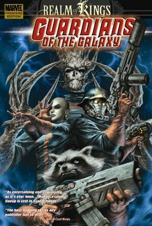 Guardians of the Galaxy, Volume 4: Realm of Kings by Dan Abnett, Brad Walker, Andy Lanning, Wes Craig