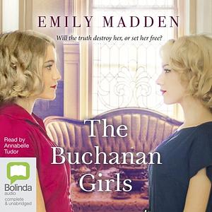 The Buchanan Girls by Emily Madden