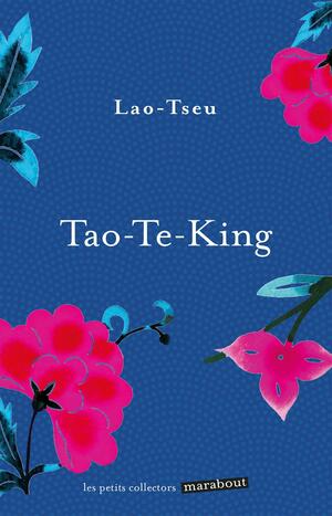 Le Tao Te King by Laozi