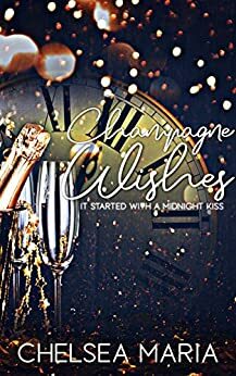 Champagne Wishes by Chelsea Maria