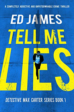 Tell Me Lies by Ed James
