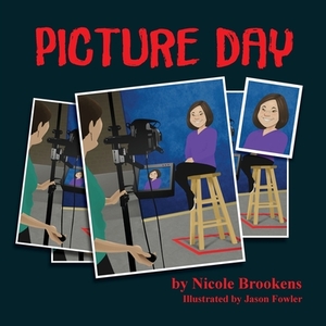 Picture Day by Nicole Brookens