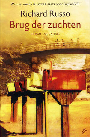 Brug der zuchten by Richard Russo, Hans Vierdag