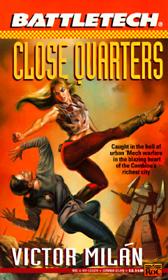 Close Quarters by Victor Milán