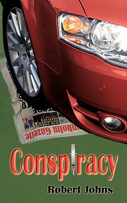 Conspiracy by Robert Johns