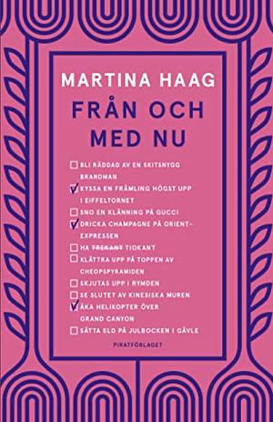 Från och med nu by Martina Haag