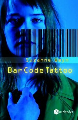 Bar Code Tattoo by Suzanne Weyn