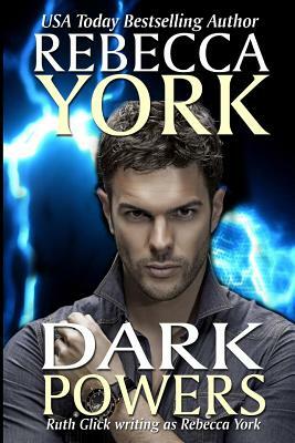 Dark Powers: (A Decorah Security Novel) by Rebecca York