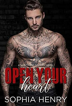 Open Your Heart by Sophia Henry