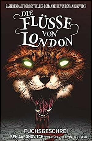 Die Flüsse von London: Fuchsgeschrei #5 by Ben Aaronovitch