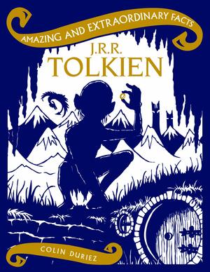 J.R.R. Tolkien by Colin Duriez