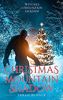Christmas in Mountain Shadow by Tarah Benner