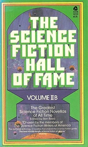 The Science Fiction Hall of Fame, Volume IIB by Ben Bova