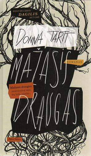 Mažasis draugas by Donna Tartt