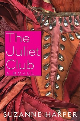 The Juliet Club by Suzanne Harper