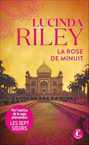 La rose de minuit by Lucinda Riley