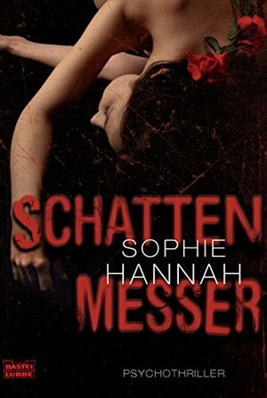 Schattenmesser by Anke Angela Grube, Sophie Hannah