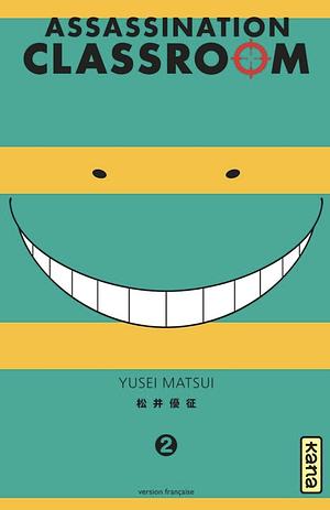 Assassination classroom, Tome 2 by Yūsei Matsui