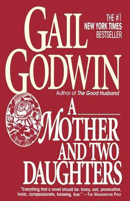 Mother and Two Daughters by Gail Godwin