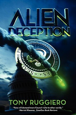 Alien Deception by Tony Ruggiero
