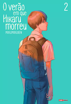 O  verão em que Hikaru morreu, Vol. 2 by Mokumokuren
