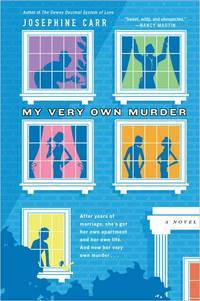 My Very Own Murder by Josephine Carr