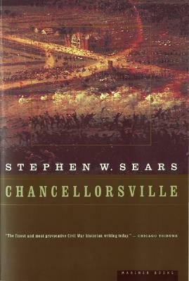 Chancellorsville by Stephen W. Sears