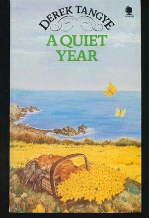 A Quiet Year by Derek Tangye