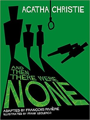 And Then There Were None by Agatha Christie