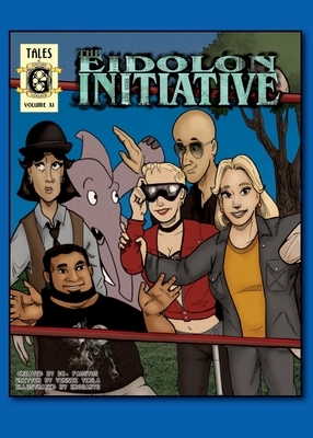 The Eidolon Initiative: Tales of Gnosis College by Vinnie Tesla